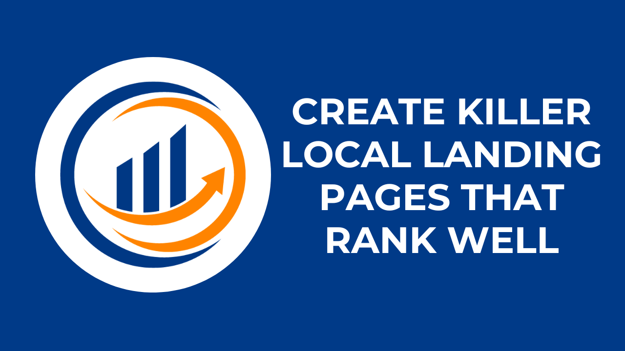 best practices to Optimize local landing pages for search