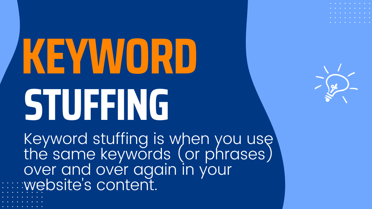 What is keyword stuffing?